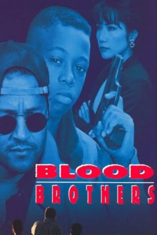 Blood Brothers full movie