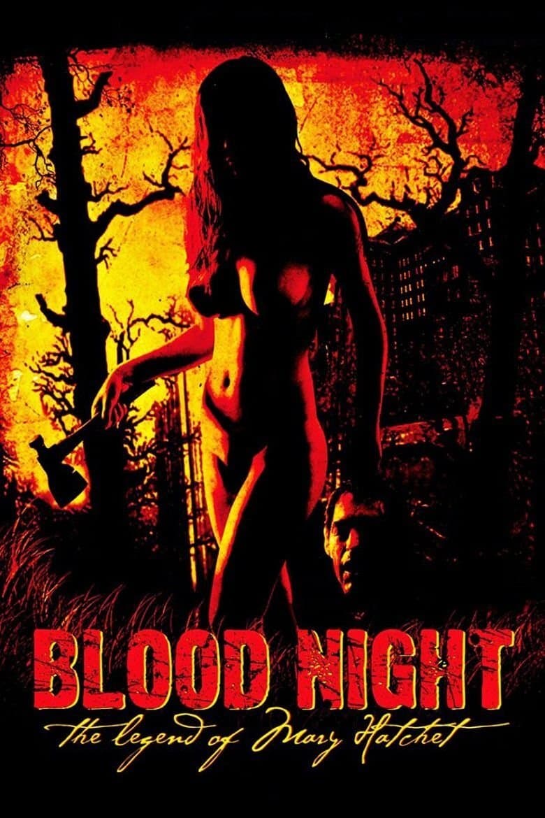 Blood Night: The Legend of Mary Hatchet full movie