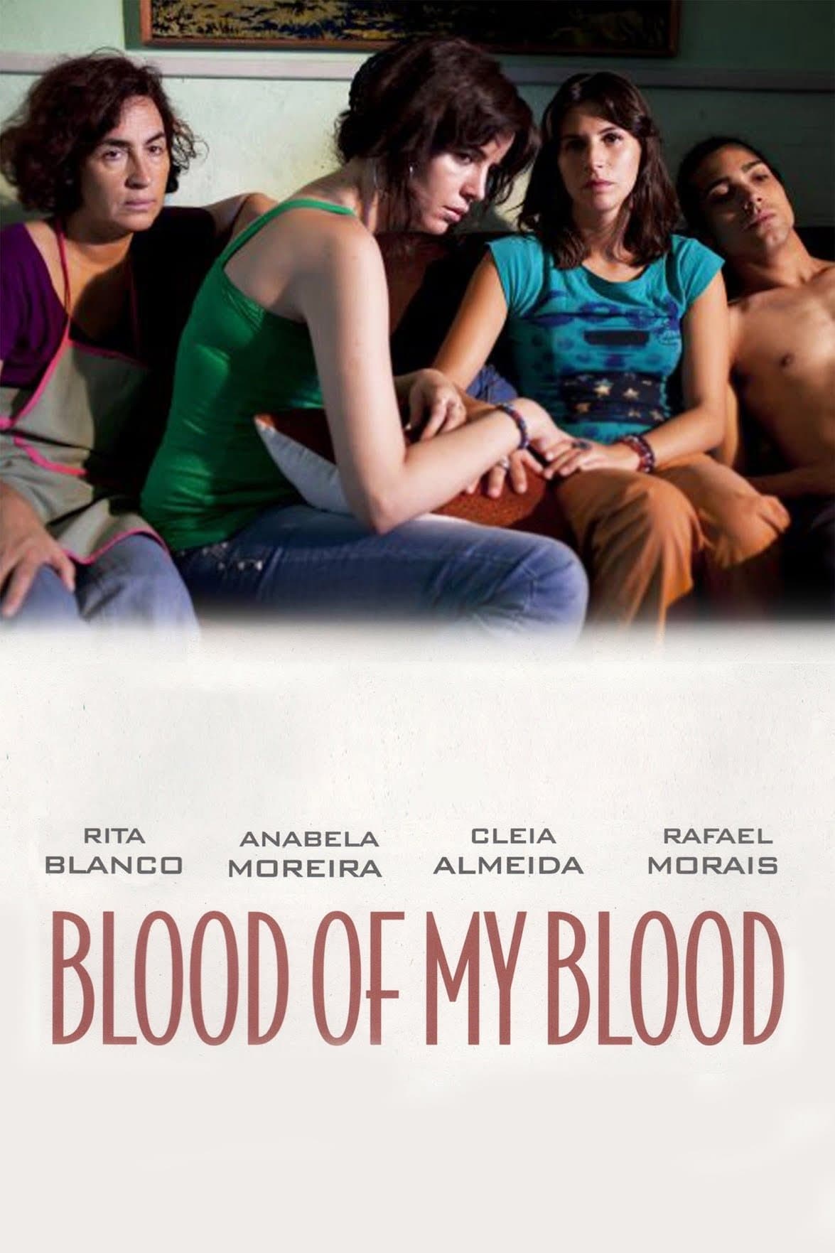 Blood of My Blood full movie