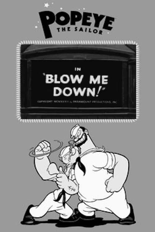 Blow Me Down! full movie