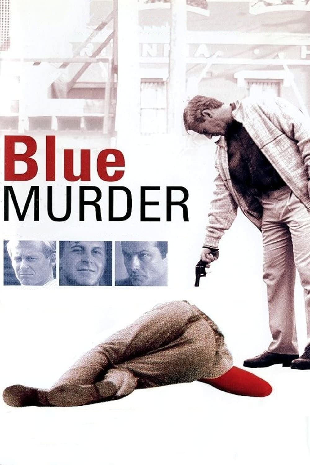 Blue Murder full movie