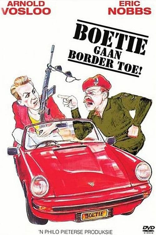 Boetie Goes to the Border full movie