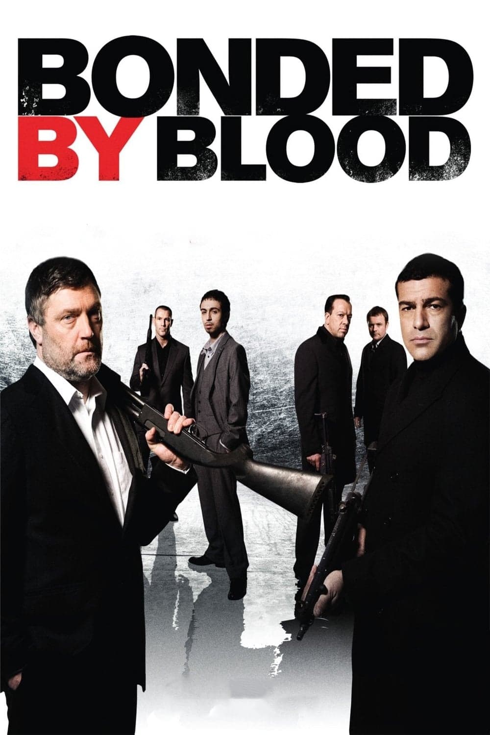 Bonded by Blood full movie