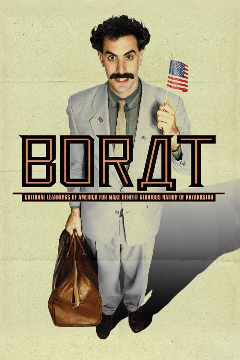 Borat: Cultural Learnings of America for Make Benefit Glorious Nation of Kazakhstan full movie