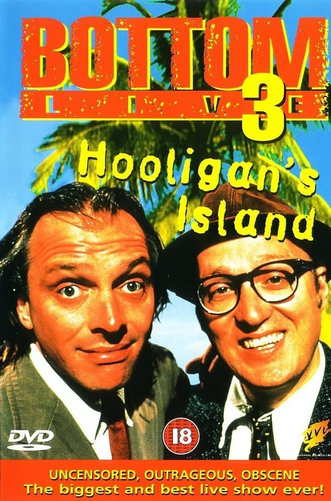 Bottom Live 3: Hooligan's Island full movie