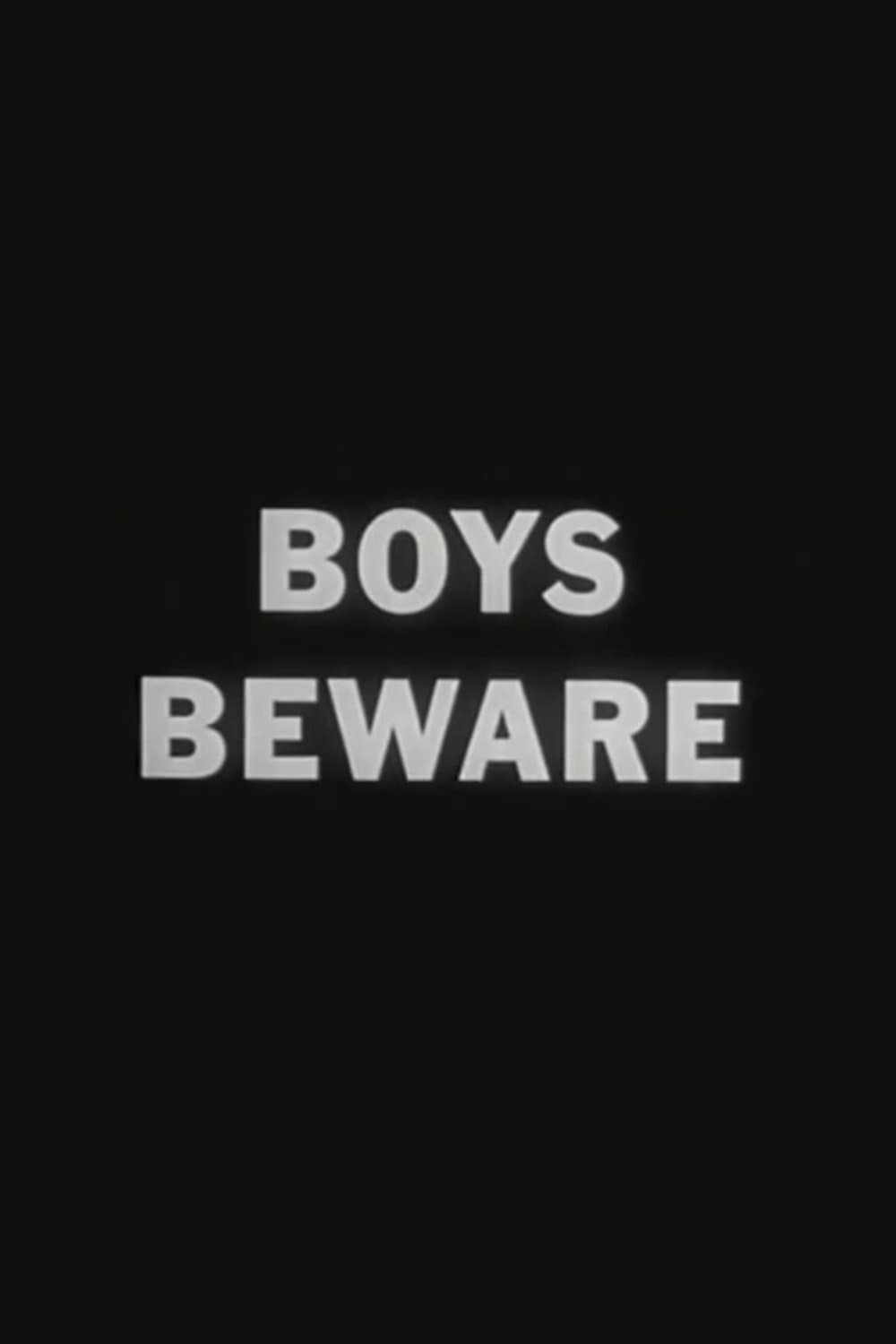 Boys Beware full movie
