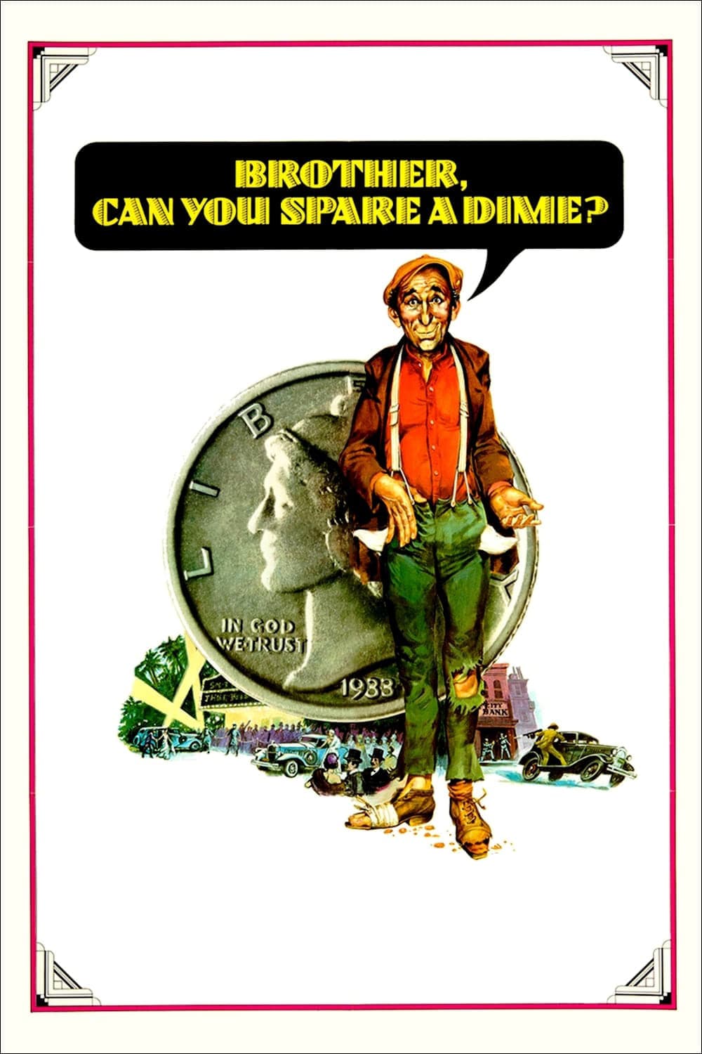 Brother, Can You Spare a Dime? full movie