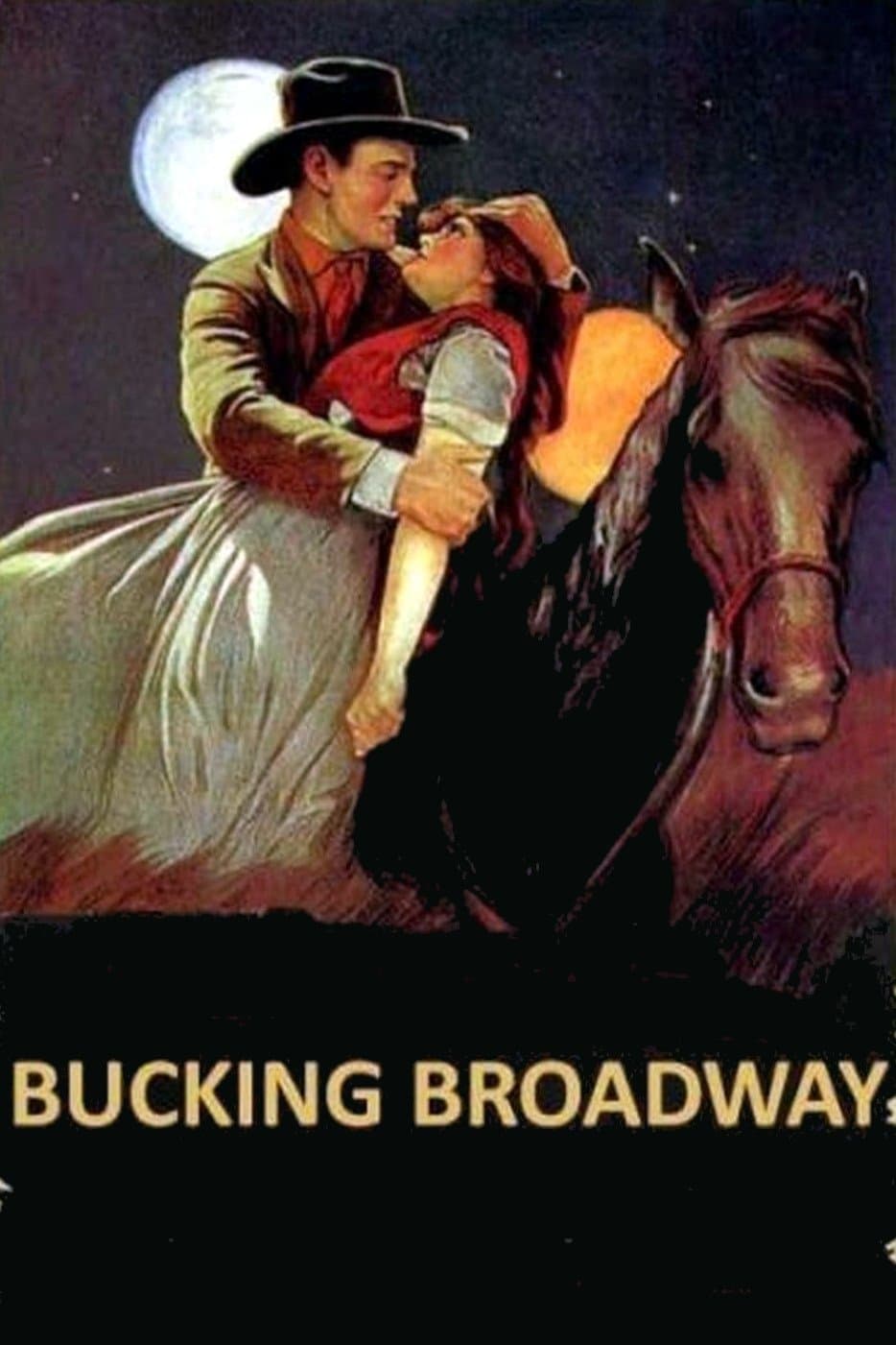 Bucking Broadway full movie