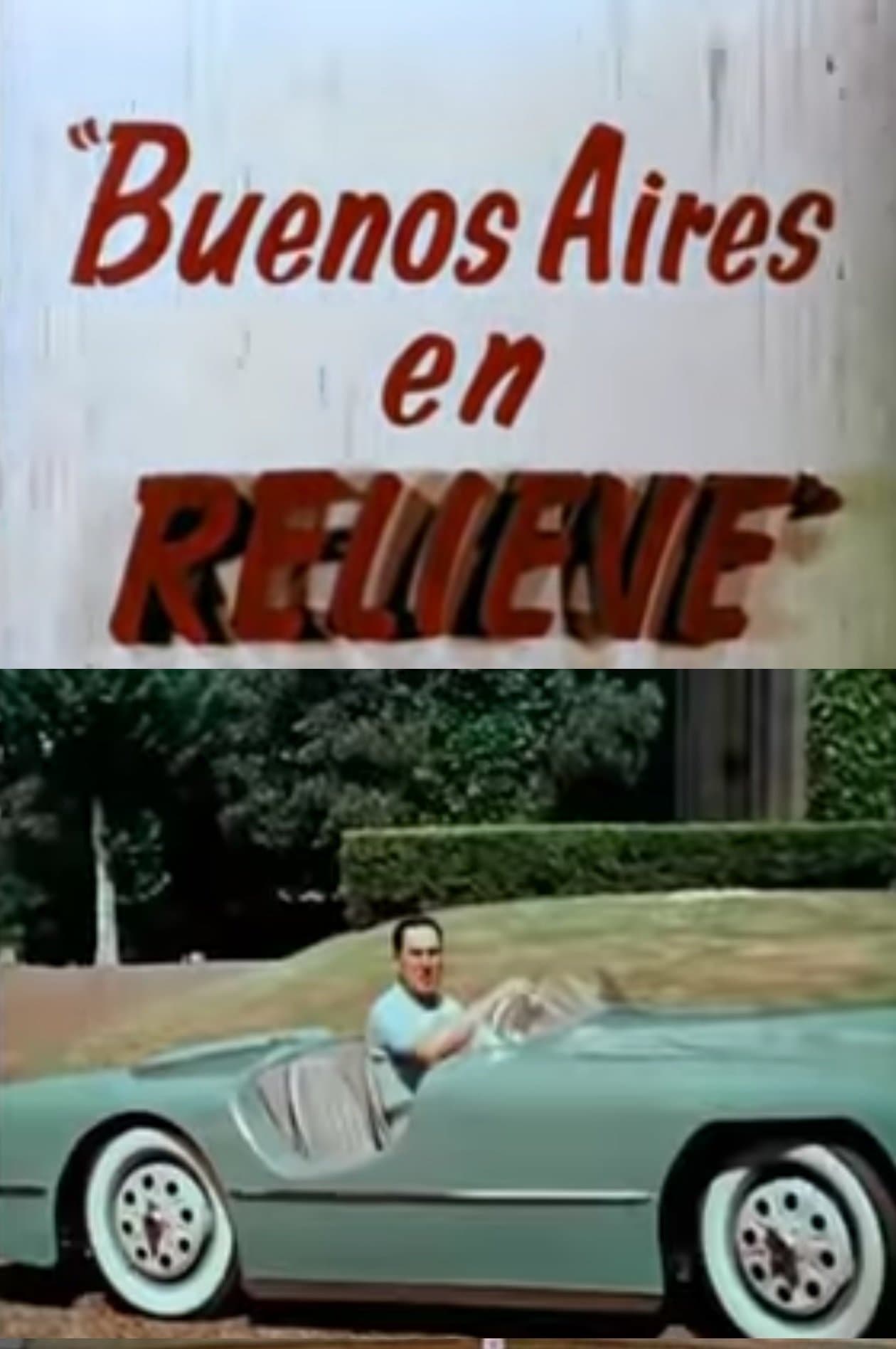 Buenos Aires in Relief full movie