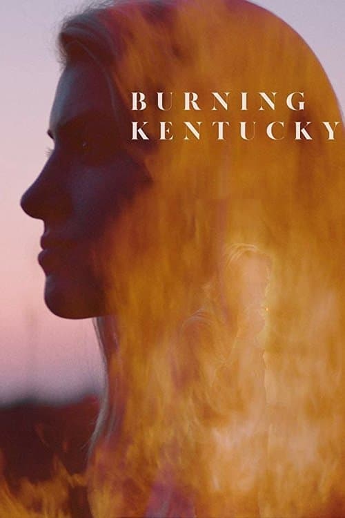 Burning Kentucky full movie