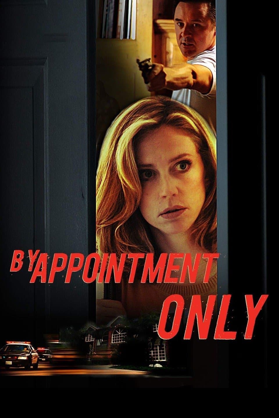 By Appointment Only full movie