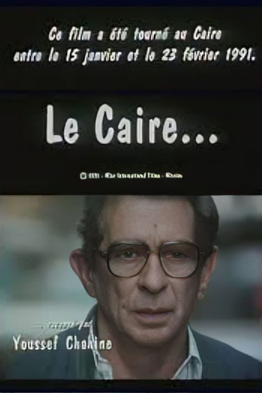 Cairo as Told by Youssef Chahine full movie