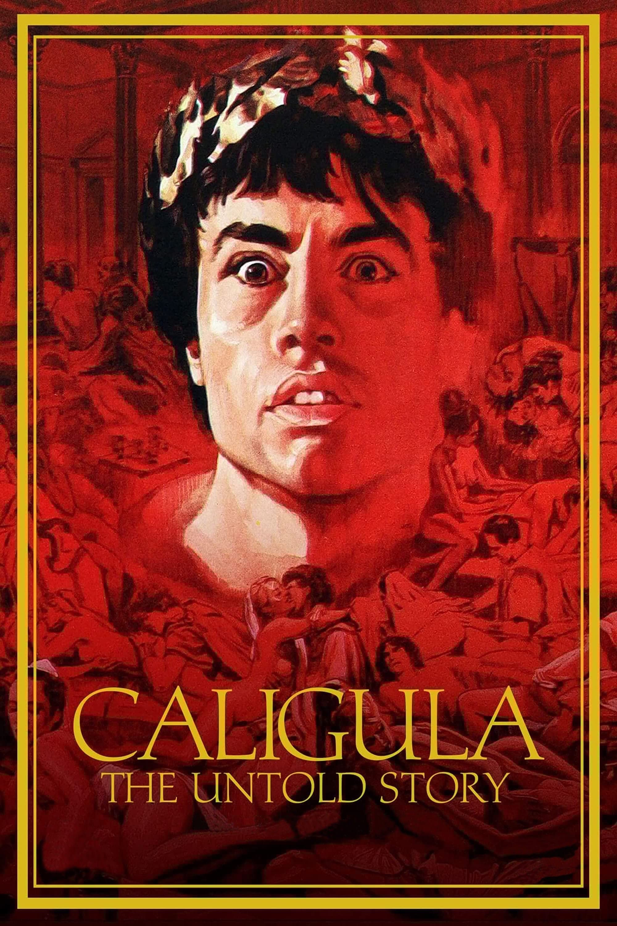 Caligula: The Untold Story full movie