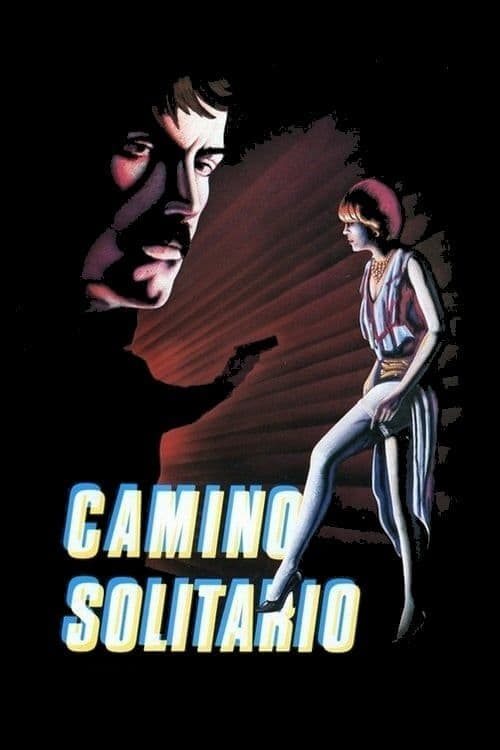 Camino solitario full movie