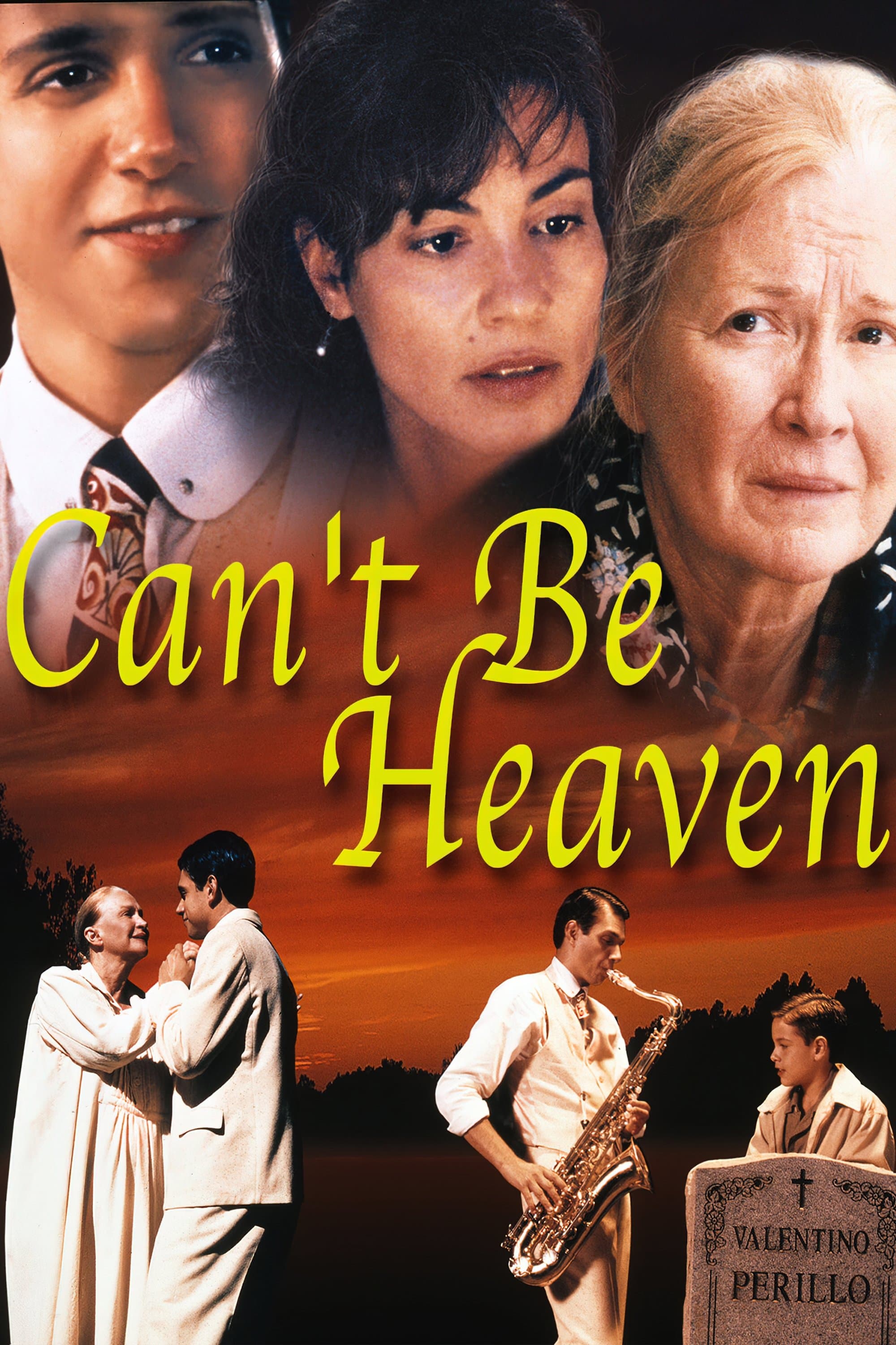 Can't Be Heaven full movie