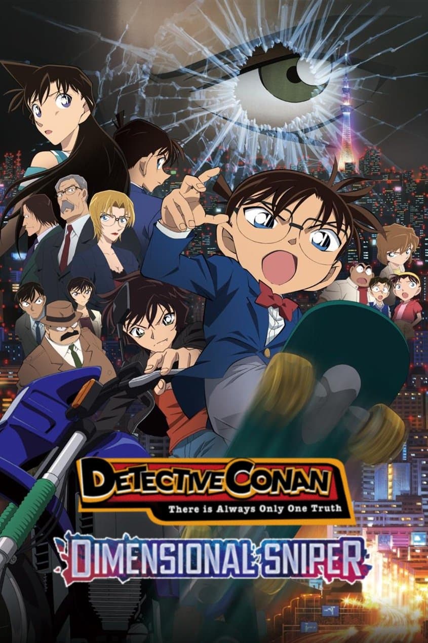 Case Closed: The Sniper from Another Dimension full movie