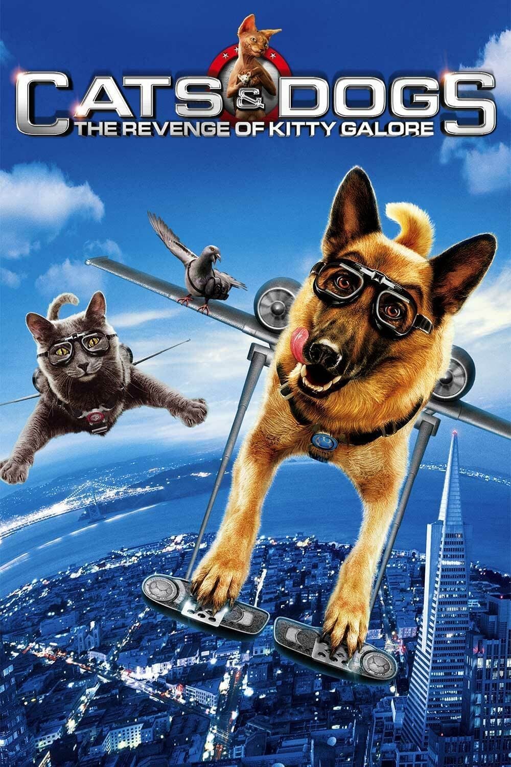 Cats & Dogs: The Revenge of Kitty Galore full movie