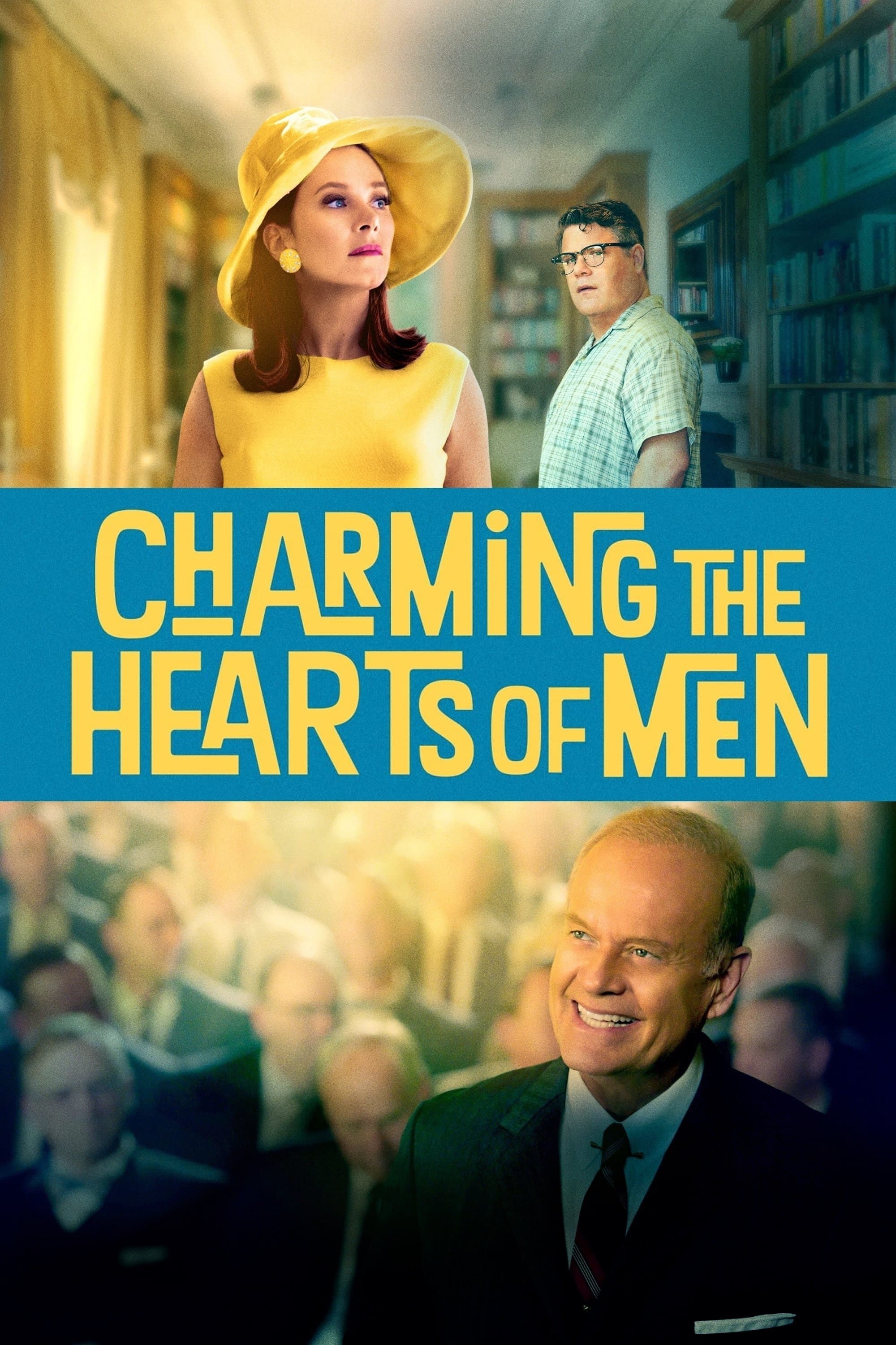 Charming the Hearts of Men full movie