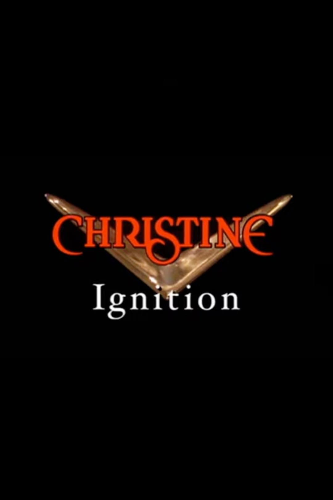 Christine: Ignition full movie