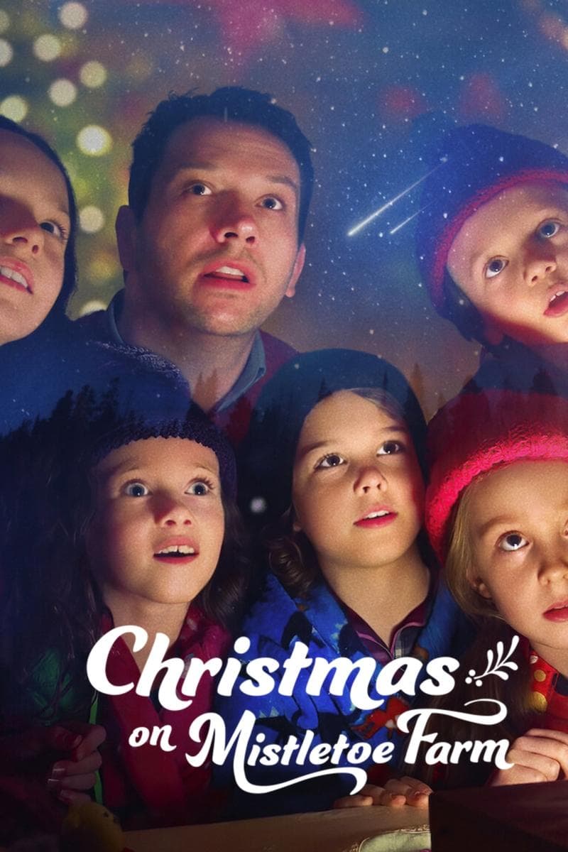 Christmas on Mistletoe Farm full movie