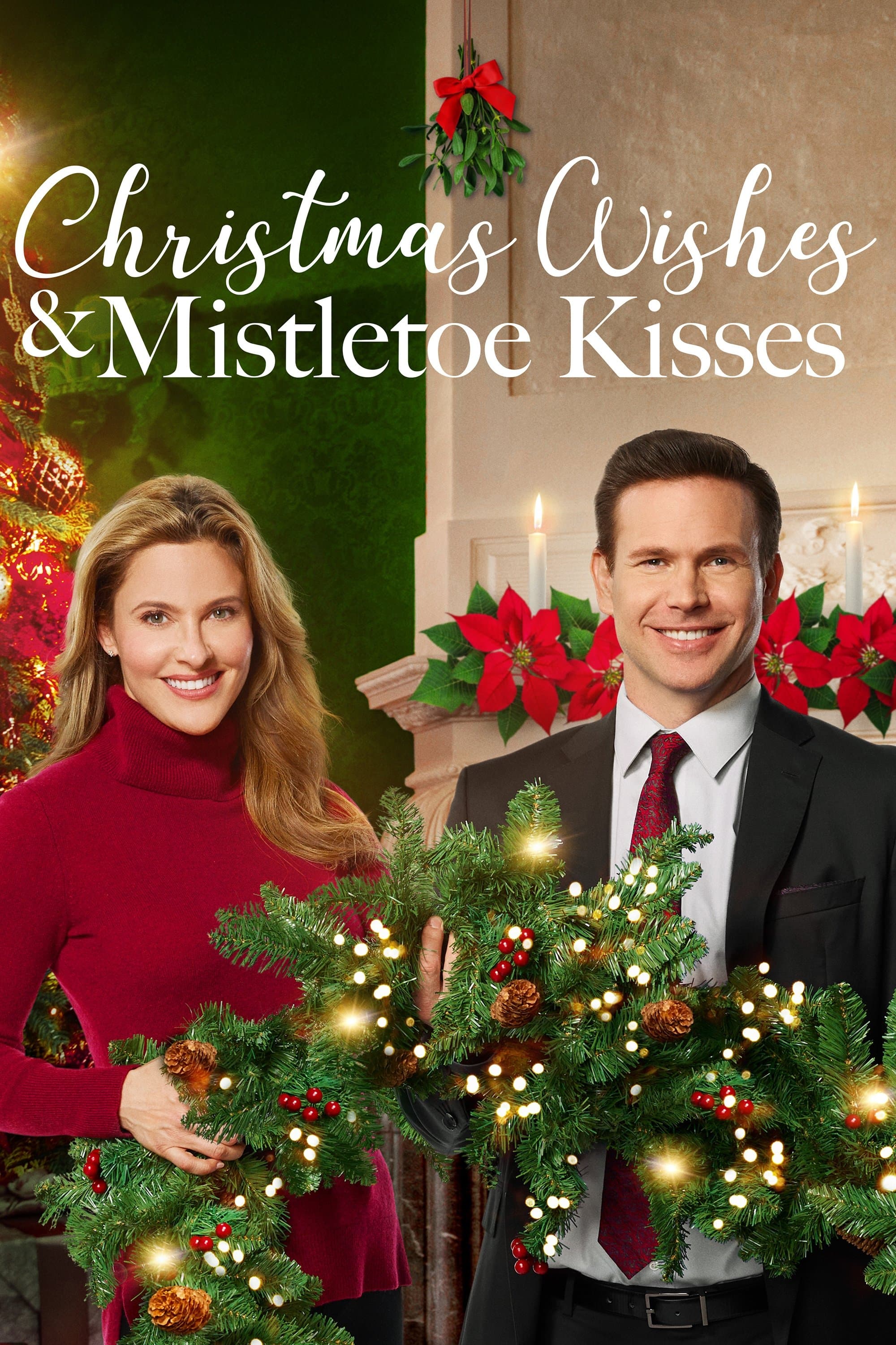 Christmas Wishes & Mistletoe Kisses full movie