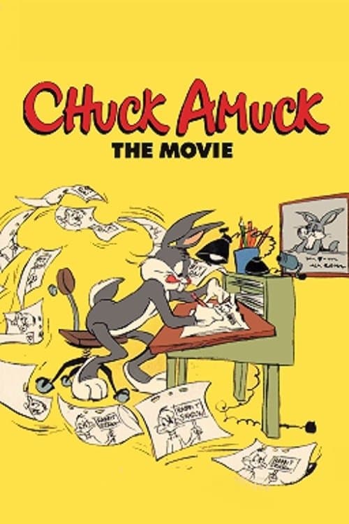 Chuck Amuck: The Movie full movie