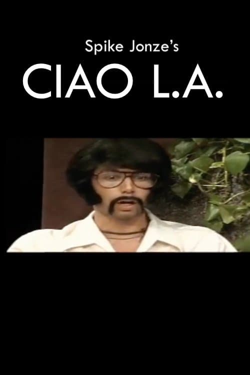 Ciao L.A. full movie