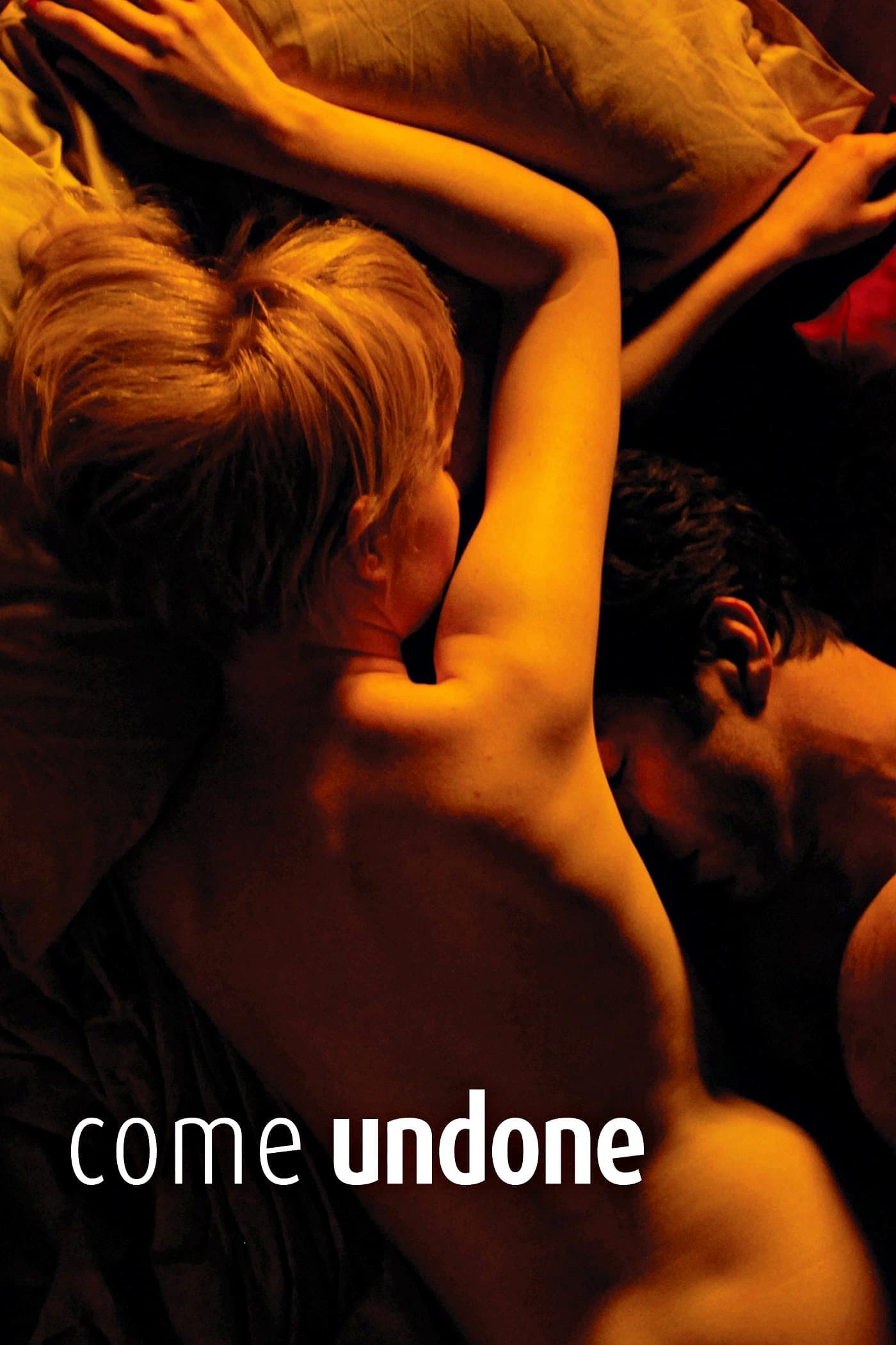Come Undone full movie