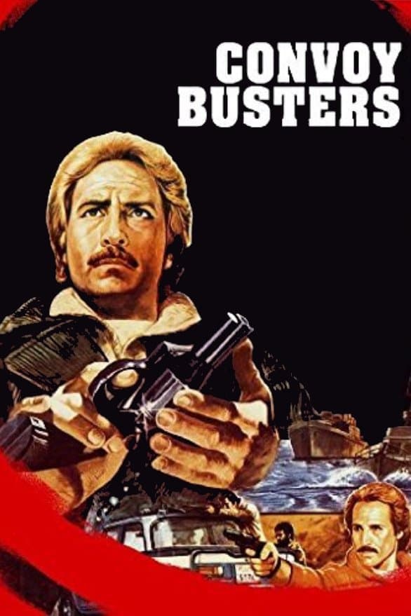 Convoy Busters full movie