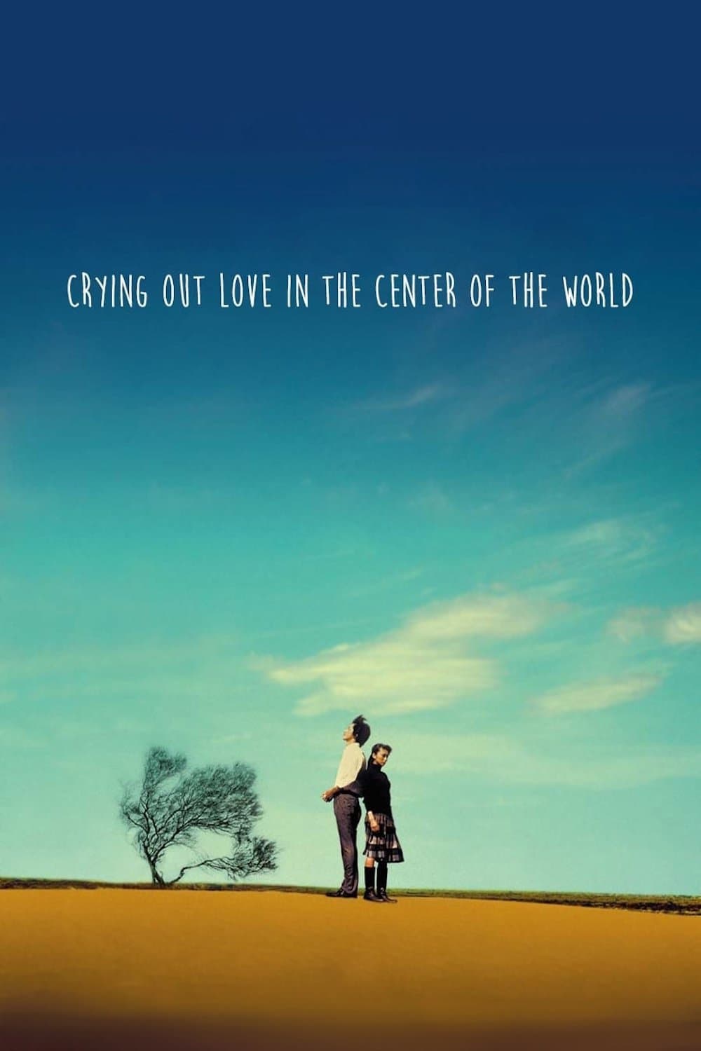 Crying Out Love in the Center of the World full movie