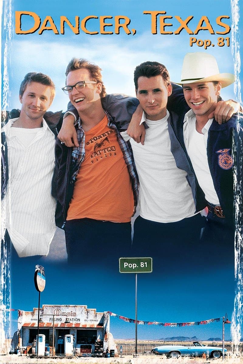Dancer, Texas Pop. 81 full movie
