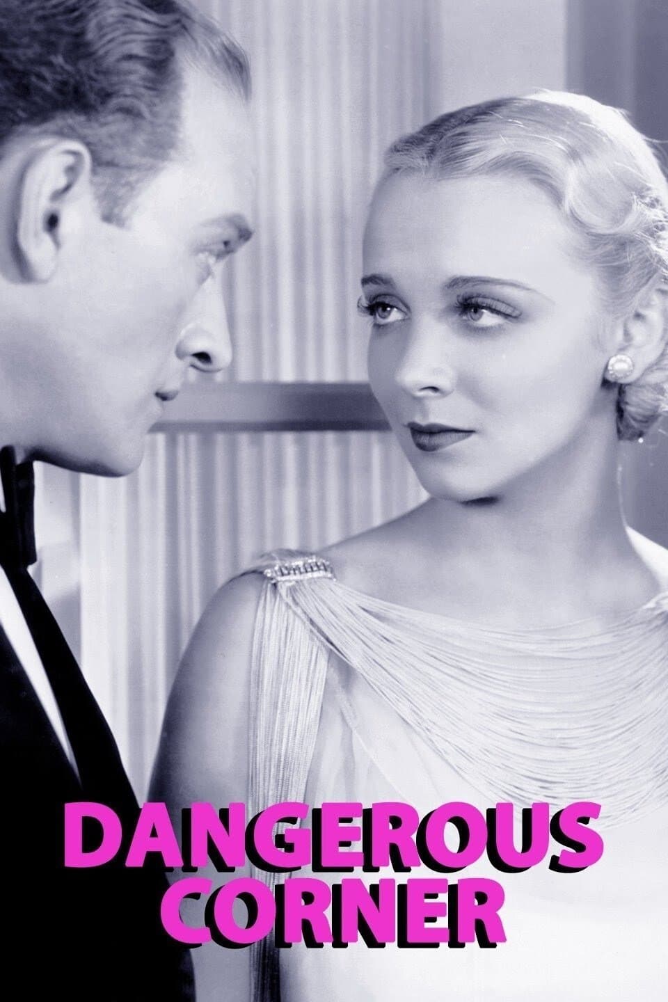 Dangerous Corner full movie