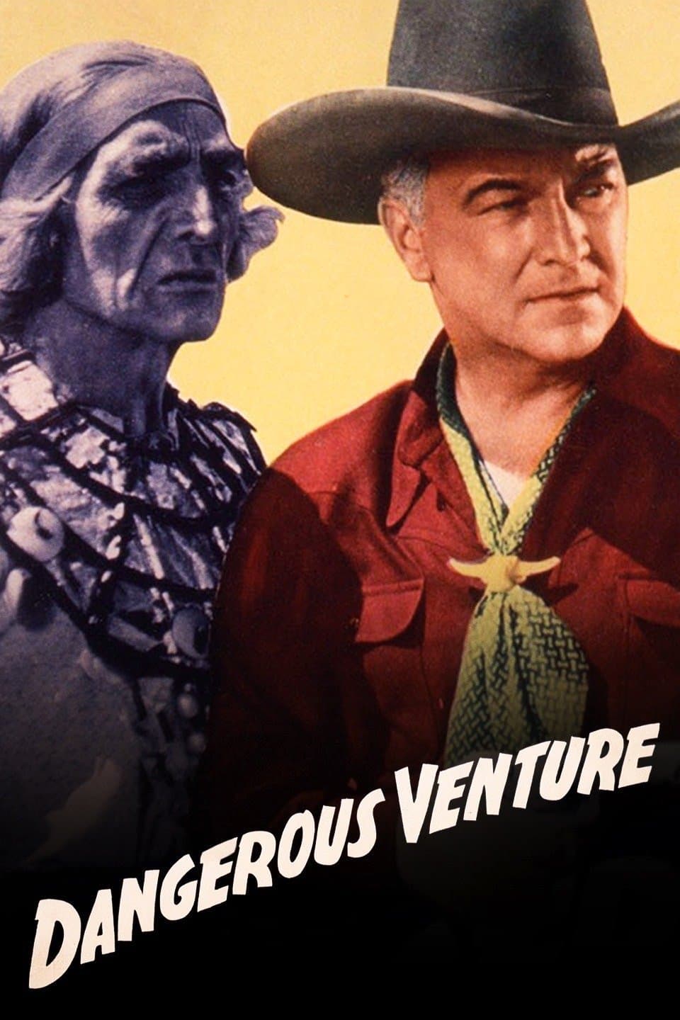 Dangerous Venture full movie