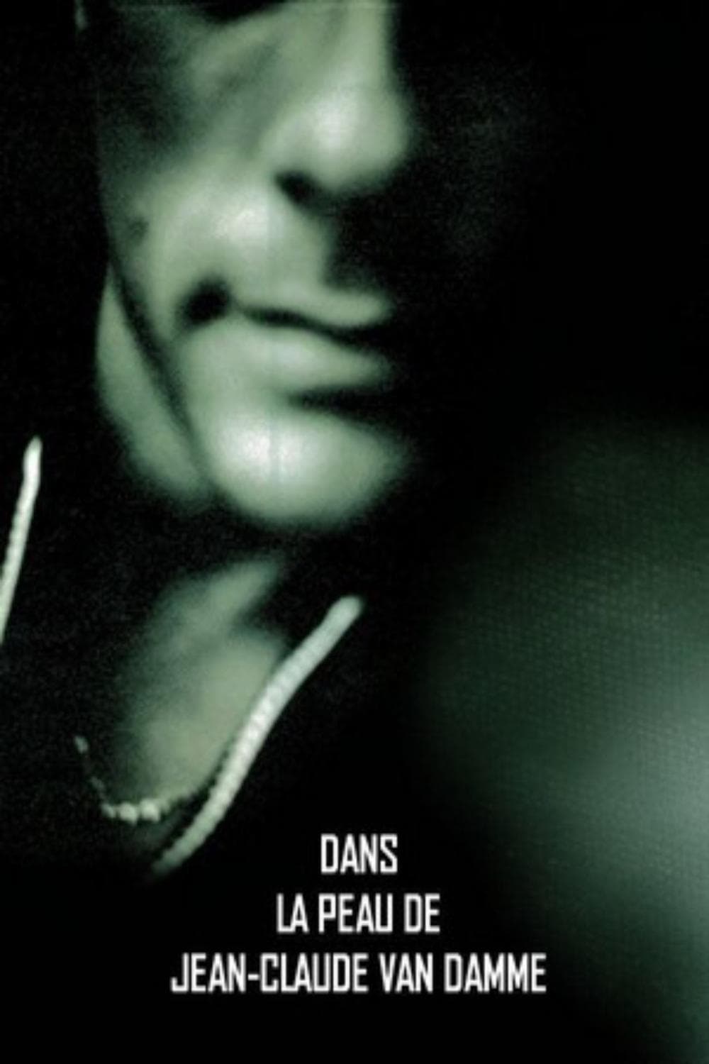 Dans la peau de Jean-Claude Van Damme full movie