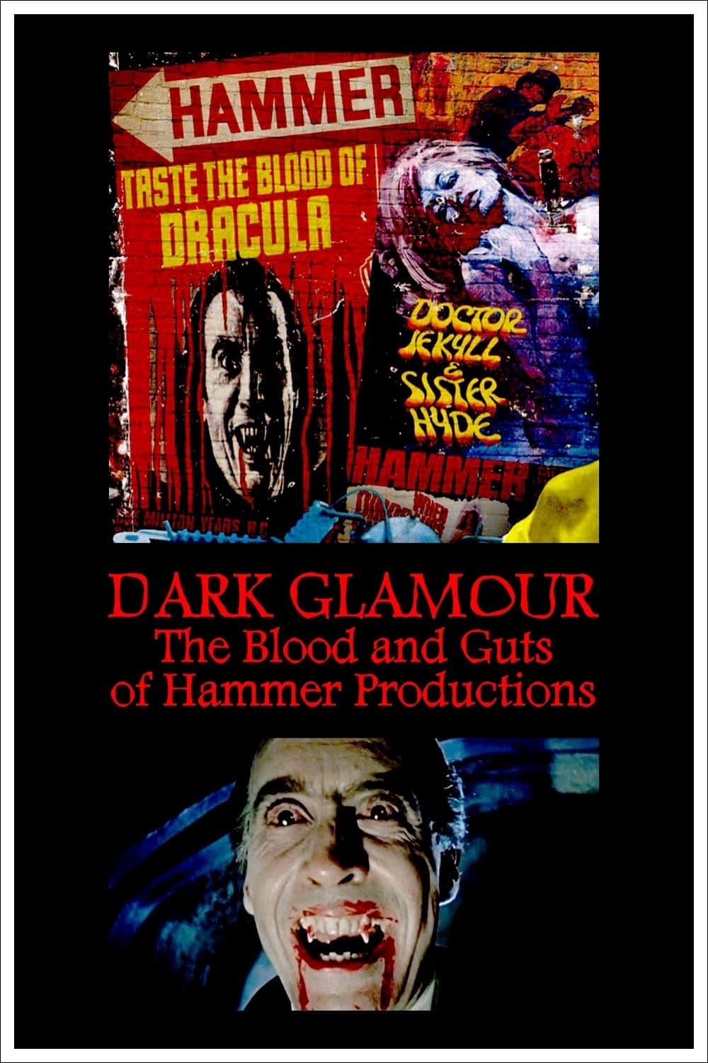 Dark Glamour: The Blood and Guts of Hammer Productions full movie