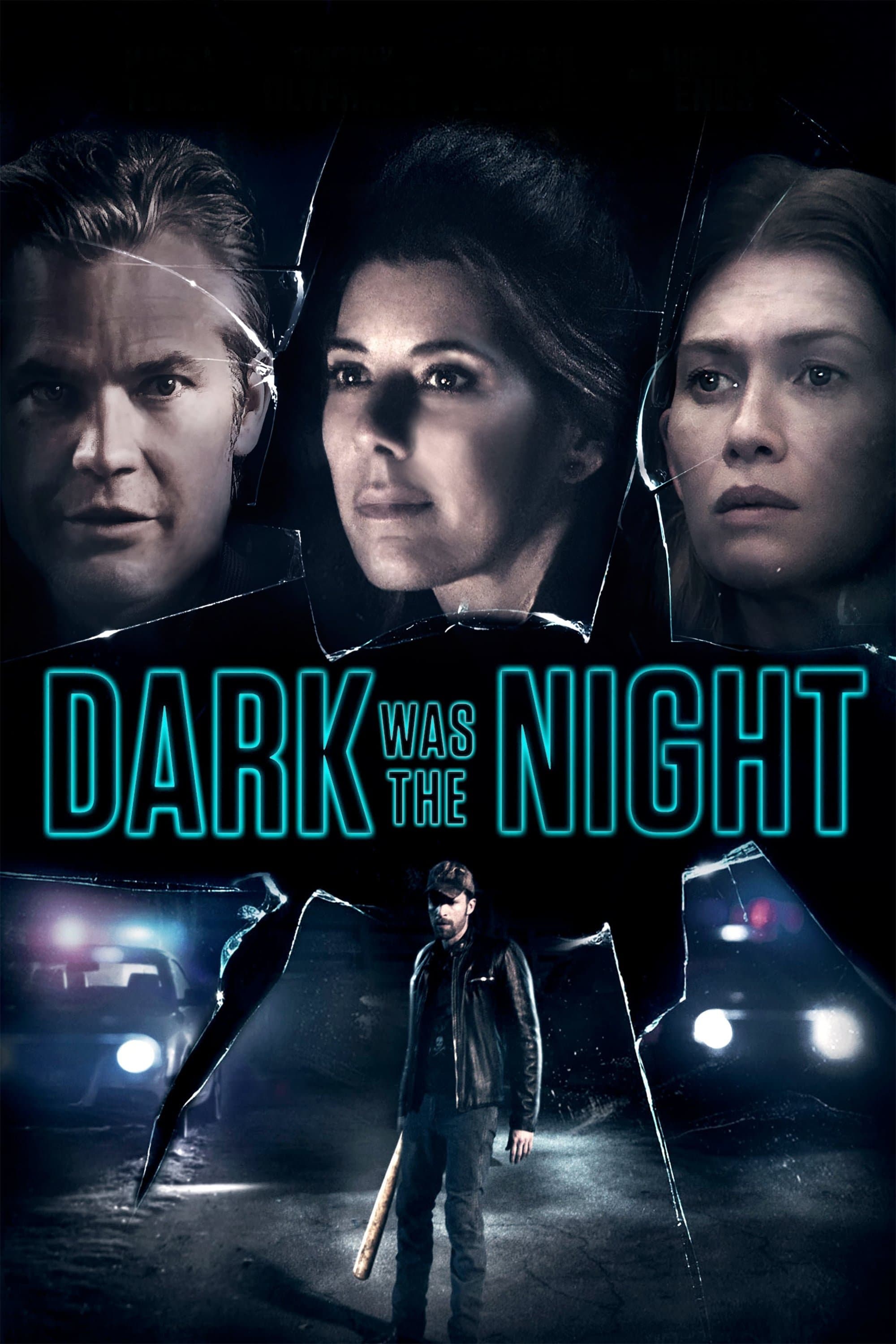 Dark Was the Night full movie