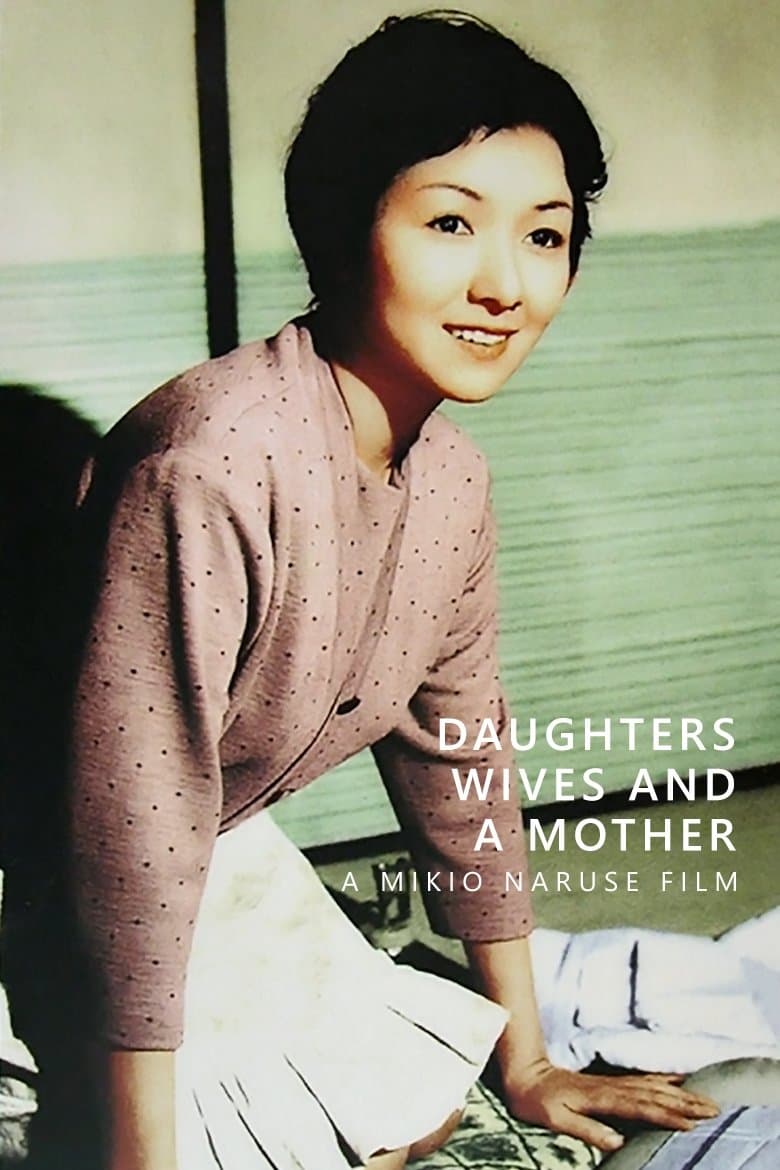 Daughters, Wives and a Mother full movie