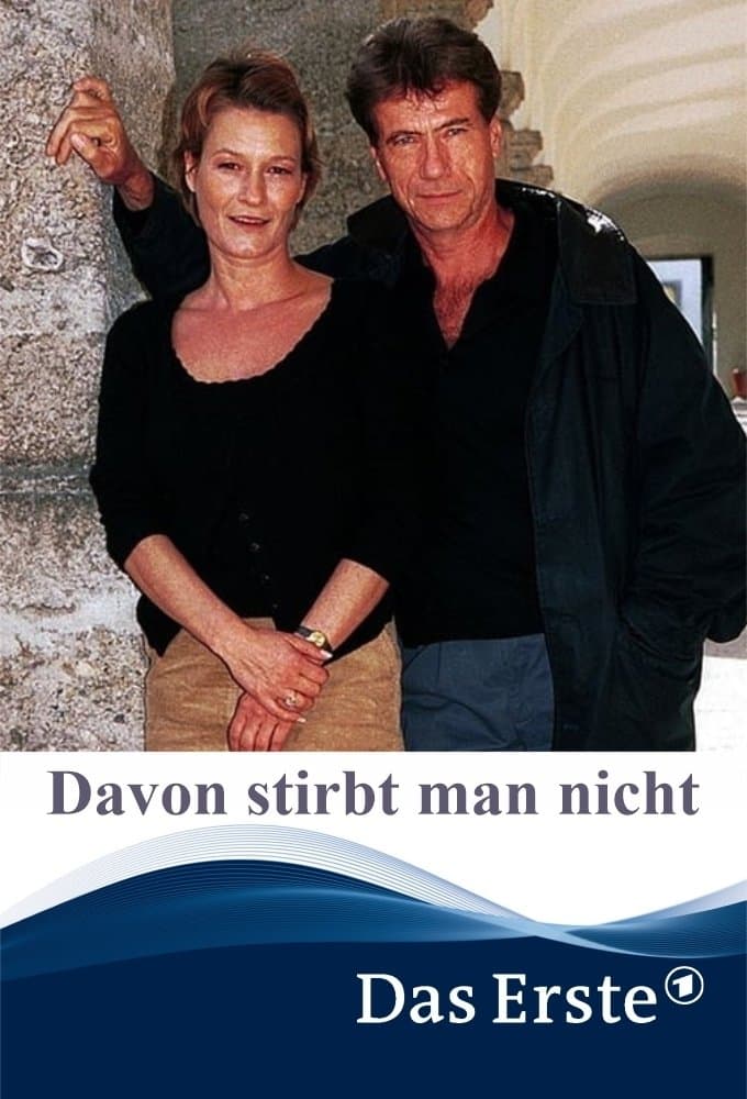 Davon stirbt man nicht full movie