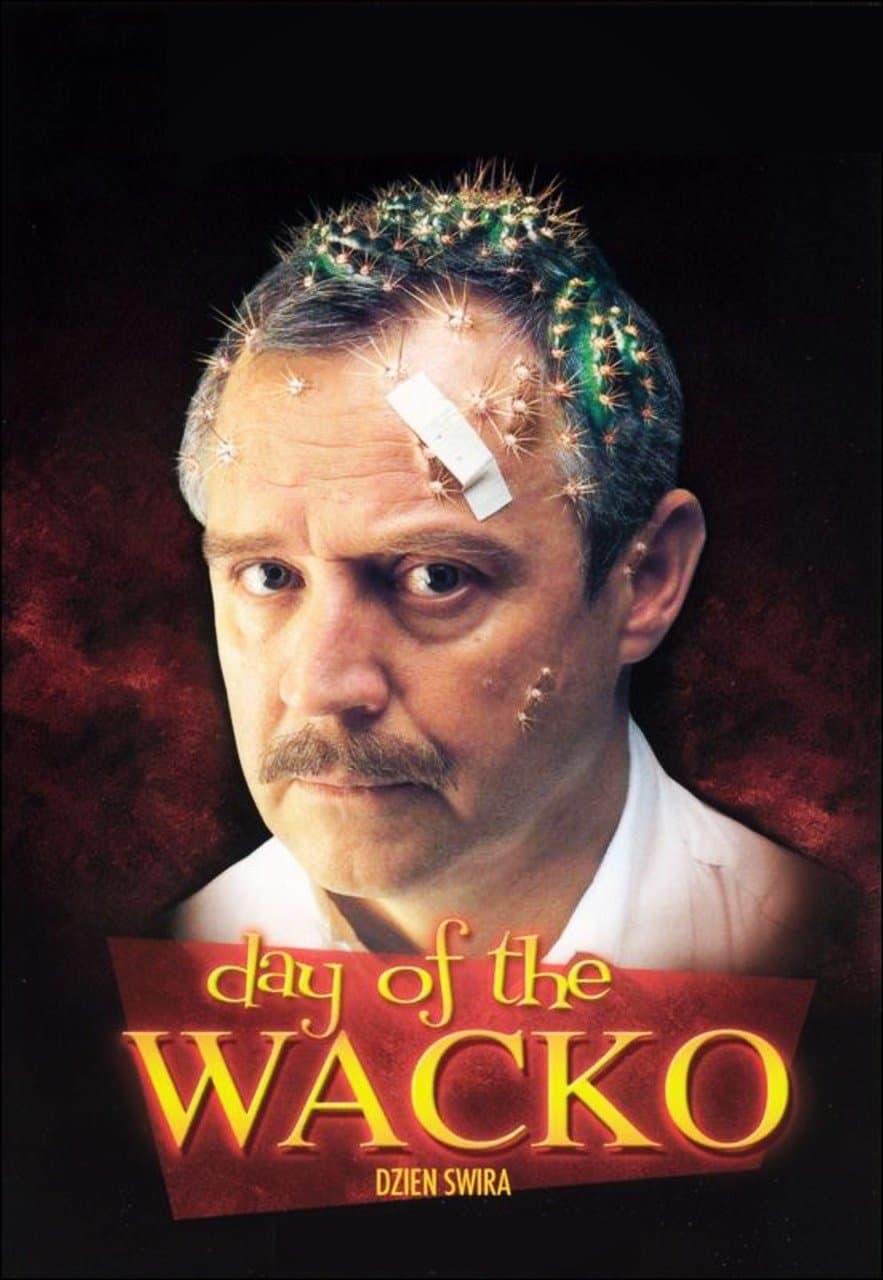 Day of the Wacko full movie