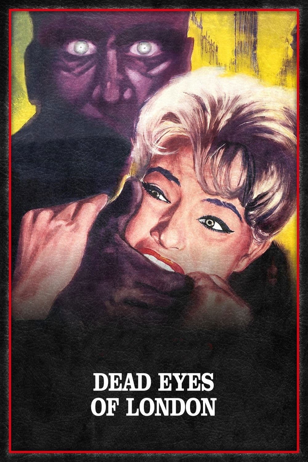 Dead Eyes of London full movie