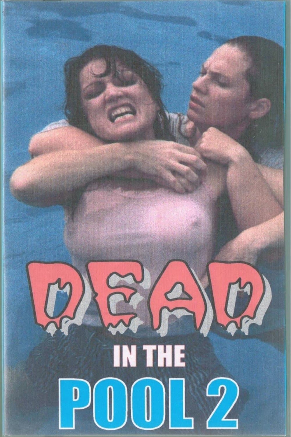 Dead In The Pool 2 full movie