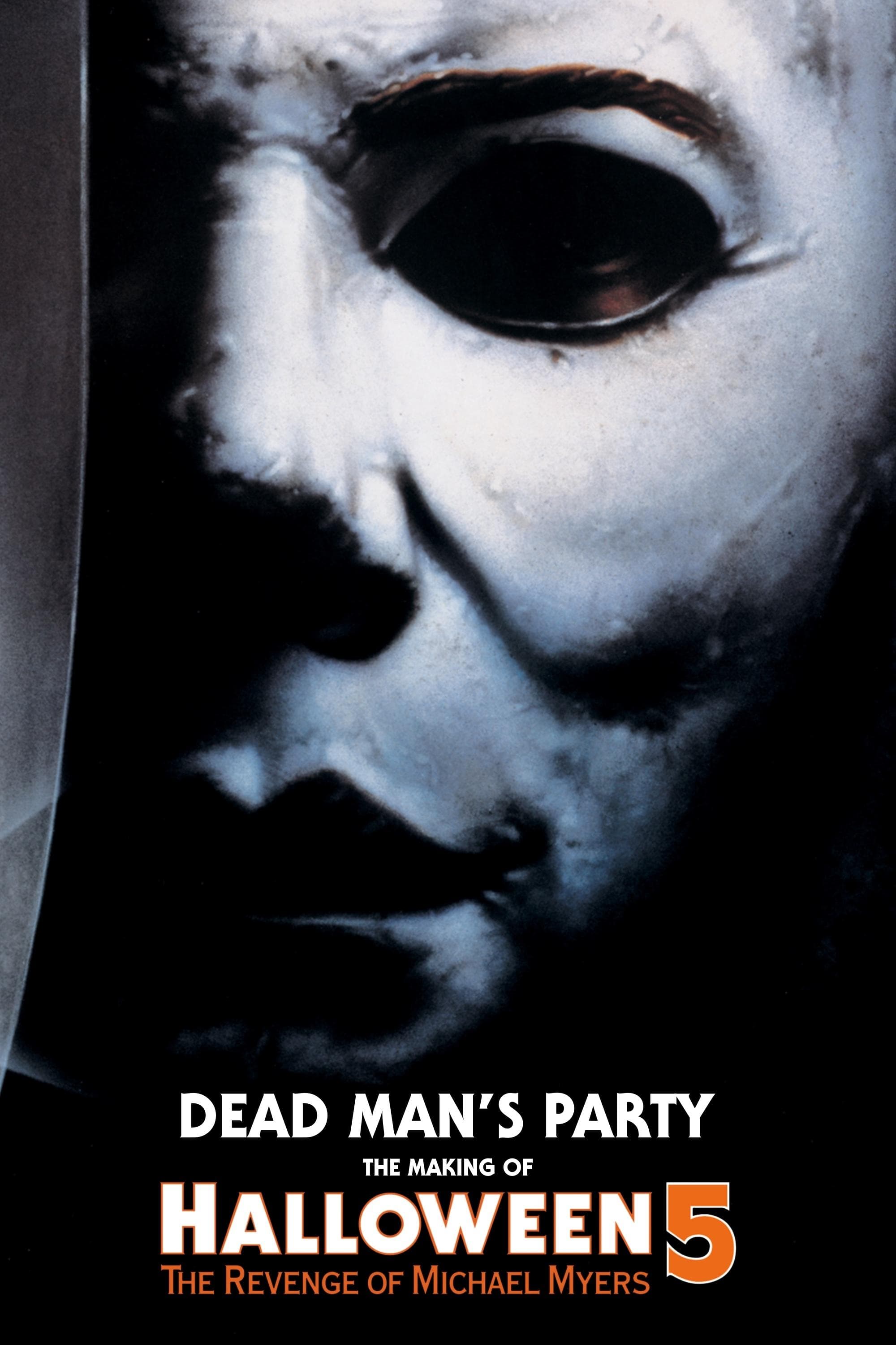 Dead Man's Party: The Making of Halloween 5 full movie