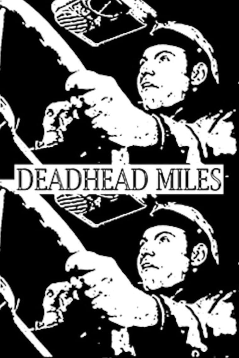 Deadhead Miles full movie