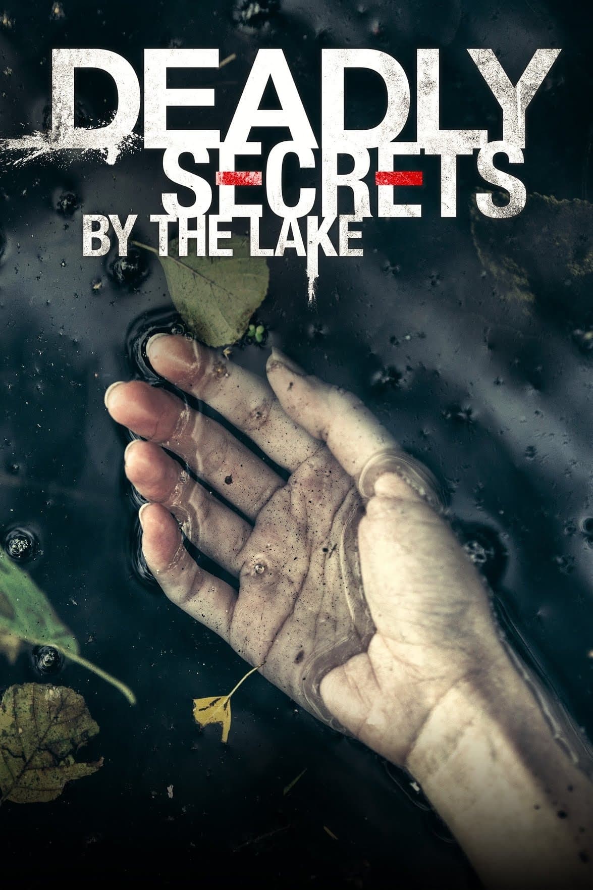 Deadly Secrets by the Lake full movie