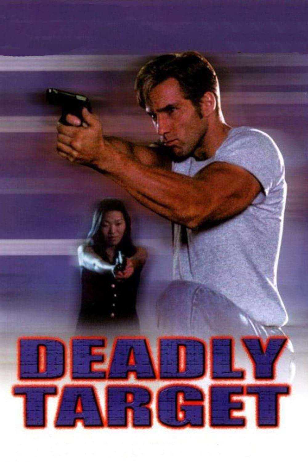 Deadly Target full movie