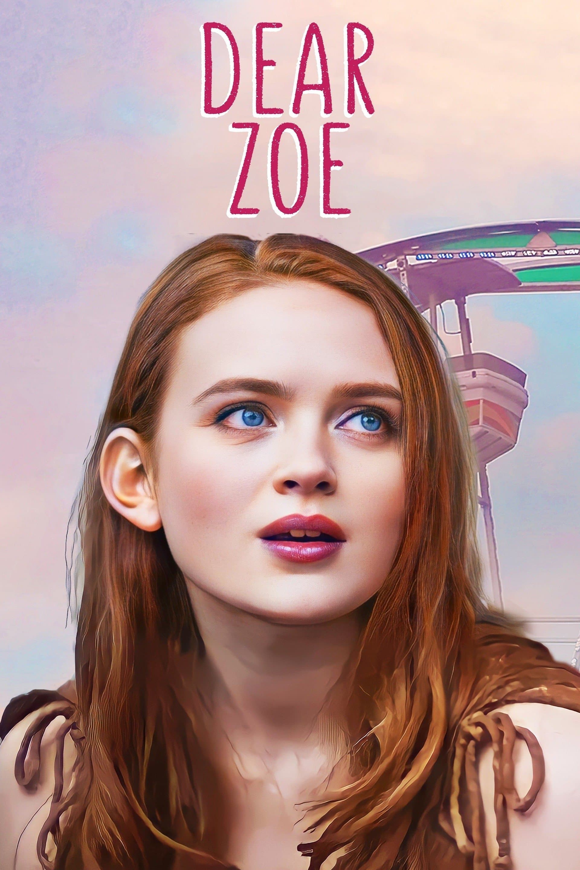 Dear Zoe full movie