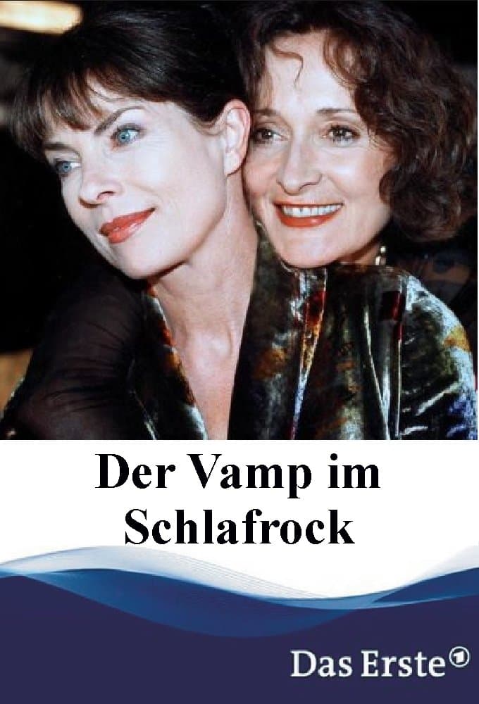 Der Vamp im Schlafrock full movie