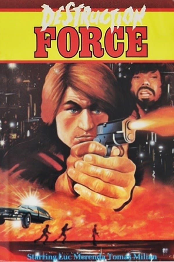Destruction Force full movie