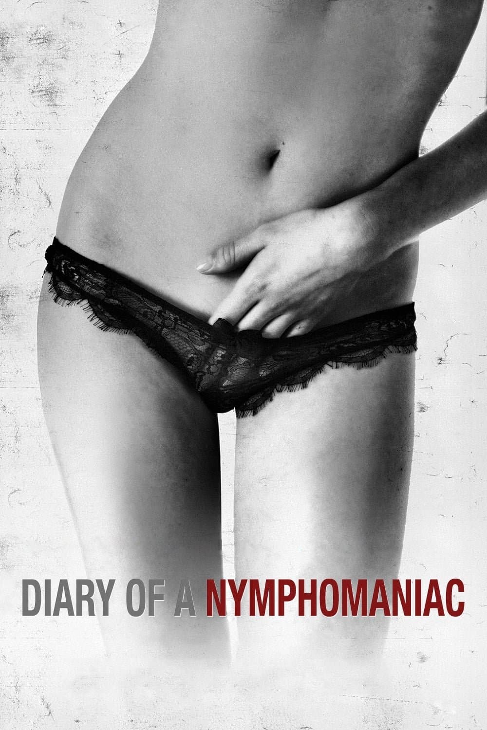 Diary of a Nymphomaniac full movie