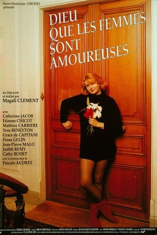 Dieu que les femmes sont amoureuses full movie